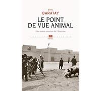 Le Point de vue animal: Une autre version de l'histoire