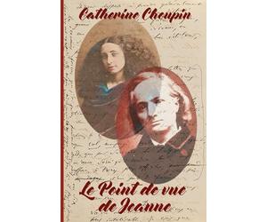 Le Point de vue de Jeanne: Maîtresse des maîtresses