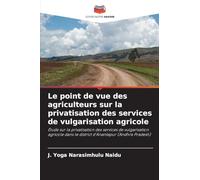 Le point de vue des agriculteurs sur la privatisation des services de vulgarisation agricole