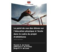 Le point de vue des élèves sur l'éducation physique à l'école dans le cadre du projet d'athlétisme: L'œil du spectateur