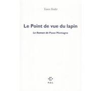 Le Point de vue du lapin Yann Dedet (Auteur)