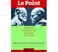 Le POINT HORS SERIE N 7 - La psychanalyse