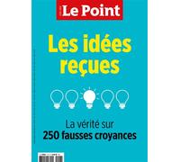 Le Point HS Education N°17: Les idées reçues - Avril-Mai 2023 - Collectif - Le Point - broché - Revue