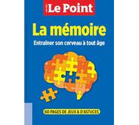 Le Point HS Education N°20 : La mémoire - avril/mai 2024