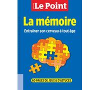 Le Point HS Education N°20 : La mémoire - avril/mai 2024 - Collectif - Le Point - broché - Revue