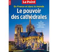 Le Point HS Le pouvoir des cathédrales - Novembre 2024 Janvier 2025 - Le Point - Le Point - broché - Revue