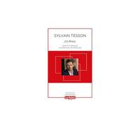 Le Point Hs Les Ecrivains Du Point N°1 : Le Journal De Sylvain Tesson