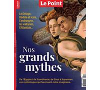Le Point HS : Nos grands mythes - Juillet-Août 2024 - Collectif - Le Point - broché - Revue
