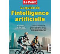 Le Point HS Sciences 1 : Le guide de l'IA - février-mars 2024 - Collectif - Le Point - broché - Revue