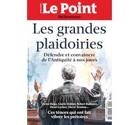 Le Point Références N°100 : Les grandes plaidoiries - Juin/Août 2025