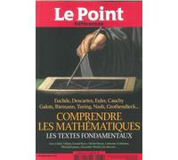 Le Point References N°68 Comprendre Les Mathematiques Fevrier/Mars 2017 Comprendre les mathématiques, Février-mars 2017 - Collectif - Le Point - broché - Revue