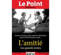 Le Point Références N°92 : L'Amitié - mars 2023 - mai 2023 - Collectif - Le Point - broché - Revue