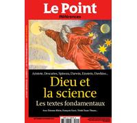 Le Point Références N°94 : Dieu et la Sciences - septembre-novembre 2023 - Collectif - Le Point - broché - Revue