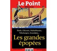 Le Point Références N°98 - Les grandes épopées - Septembre-Octobre 2024 - Collectif - Le Point - broché - Revue