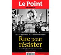 Le Point Références N°99 : Rire pour résister - Décembre 2024-Février 2025 - Le Point - Le Point - broché - Revue