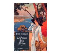 Le Poison de la Riviera - Jean Lorrain - Table ronde - broché - Livre