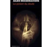 Le poison du doute Julien Messemackers (Auteur)