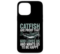 Le Poisson-Chat est la Preuve Que Dieu Nous Aime Le Poisson-Chat Coque pour iPhone 13 Pro Max