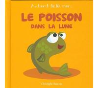 Le Poisson Dans la Lune - T 2 -