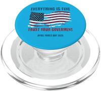 Le Poisson d'avril Tout est Bien Faites Confiance à Votre Gouvernement PopSockets PopGrip pour MagSafe