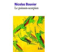 Le Poisson-scorpion de Bouvier.Nicolas (1996) Poche