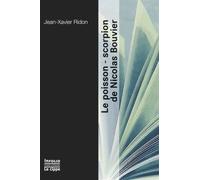 Le Poisson-Scorpion De Nicolas Bouvier