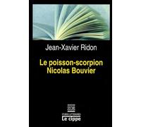 Le Poisson-Scorpion de Nicolas Bouvier