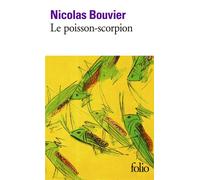 Nicolas Bouvier – Le poisson-scorpion