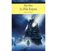 Le Pôle-Express - Un Voyage Au Pays Du Père Noël