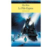 Le Pôle-Express - Un Voyage Au Pays Du Père Noël
