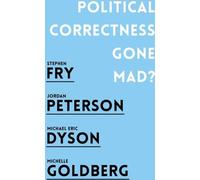 Le politiquement correct en folie ?