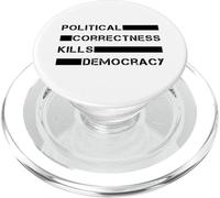 Le politiquement Correct Tue la démocratie (liberté d'expression) PopSockets PopGrip pour MagSafe