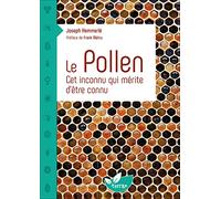 Le Pollen - Cet inconnu qui mérite d'être connu