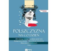 Le polonais au quotidien - Mirosław Bańko (Literatur und Sprachwissenschaft auf Polnisch)