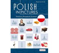 Le polonais en images/Polski w obrazkach Słówka, rozmówki, gramatyka - Paweł Wasilewski (Fremdsprachen auf Polnisch)