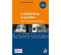 Le polyhandicap au quotidien