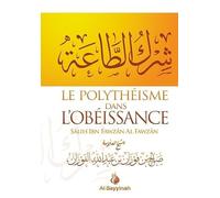 Le polytheisme dans l'obeissance