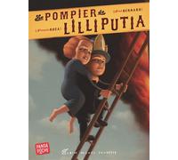 Le Pompier de Lilliputia (Panda poche) - Fred Bernard - Albin Michel Jeunesse - Poche - Album jeunesse