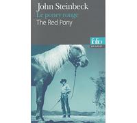 Le Poney rouge/The Red Pony Marcel Duhamel (Traduction), Catherine Maillard (Préface), John Steinbeck (Auteur), Max Morise (Traduction)