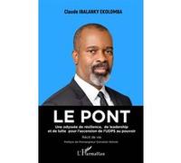 Claude Ibalanky Ekolomba – Le pont : Une odyssée de résilience et de leadership – Récit de vie