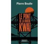 Le Pont de la rivière Kwaï - Pierre Boulle - Pocket - Poche - Roman