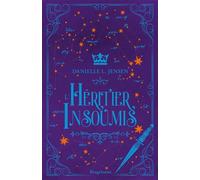 Le Pont des tempêtes, T3 : L'Héritier insoumis - Danielle L. Jensen - Bragelonne - broché - Roman