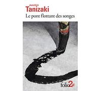 Le pont flottant des songes