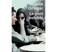 Le Pont invisible