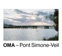 Oma - Pont Simone-Veil