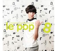 Le Pop 8 / Various by VARIOUS ARTISTS [VINYL] NEUF