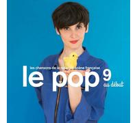 LE POP 9: AU DEBUT CD NEUF