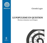 Le Populisme En Question - Elections Et Abstention Vues D'avignon