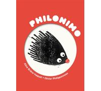 Le porc-epic de schopenhauer - philonimo 1 - Alice Brière-Haquet - 3oeil - broché - Document jeunesse
