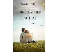 Le Porcelainier de Dachau